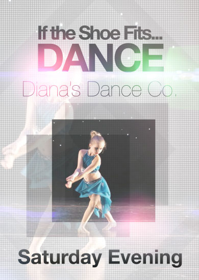 Diana’s Dance Company 2013 – Saturday Evening