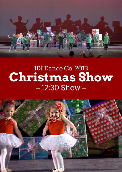 JDI Dance Co. 2013 — Winter (12:30 Show)