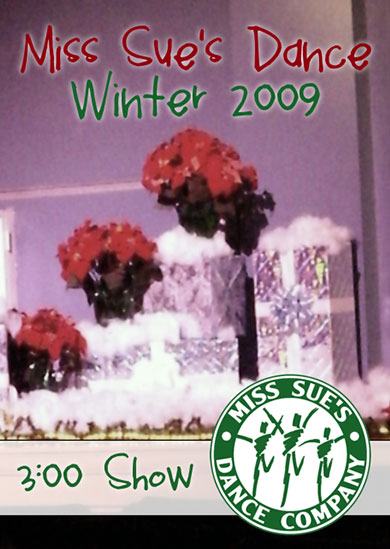 Miss Sue’s Dance 2009 – Winter (3:00 Show)